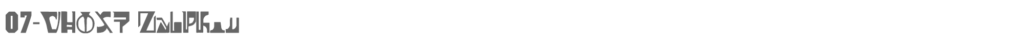 Sample characters 07 Ghost Zaiphon Font